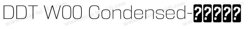 DDT W00 Condensed字体转换